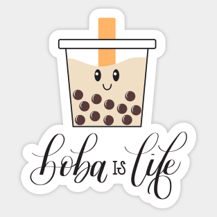 Boba is Life - Cute Boba Bubble Milk Tea Sticker